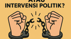 Stabilitas Politik vs Penegakan Hukum